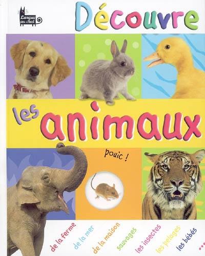 Découvre les animaux