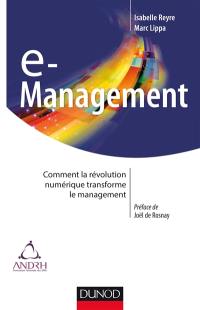 E-management : comment la révolution numérique transforme le management