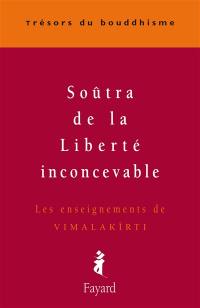 Soûtra de la liberté inconcevable