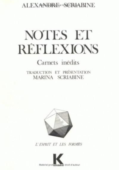 Notes et réflexions : carnets inédits