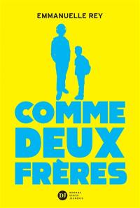 Comme deux frères