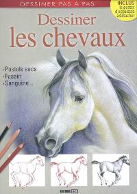 Dessiner les chevaux : pastels secs, fusain, sanguine...