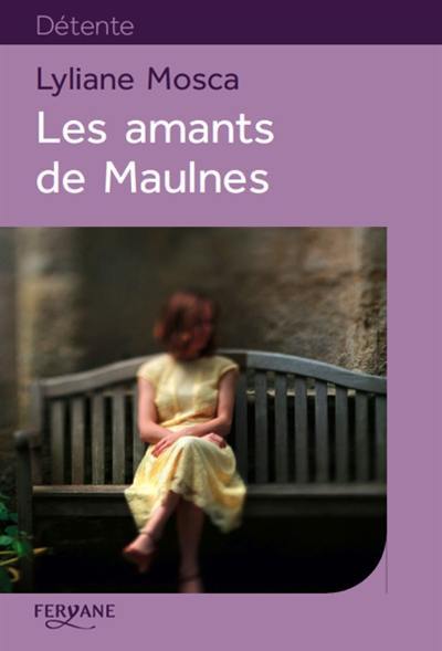 Les amants de Maulnes