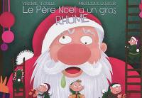 Le Père Noël a un gros rhume