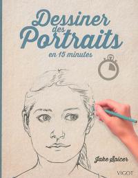 Dessiner des portraits en 15 minutes