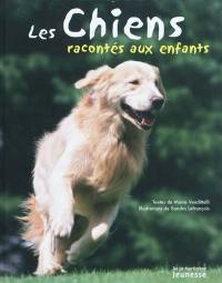 Les chiens racontés aux enfants