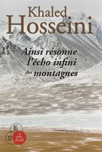 Ainsi résonne l'écho infini des montagnes