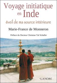 Voyage initiatique en Inde : éveil de ma source intérieure