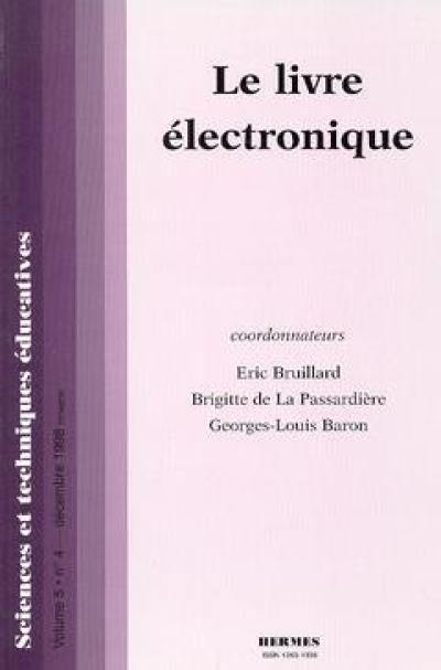 Sciences et techniques éducatives, n° 5. Le livre électronique