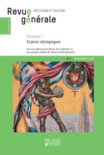 Revue générale : réflexion et culture, n° 3 (2020). Enjeux olympiques