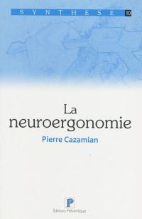 La neuroergonomie