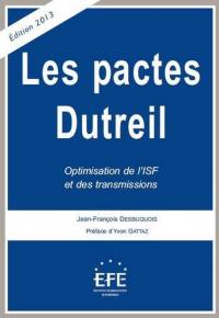 Les pactes Dutreil : optimisation de l'ISF et des transmissions