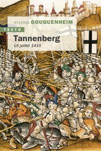 Tannenberg : 15 juillet 1410