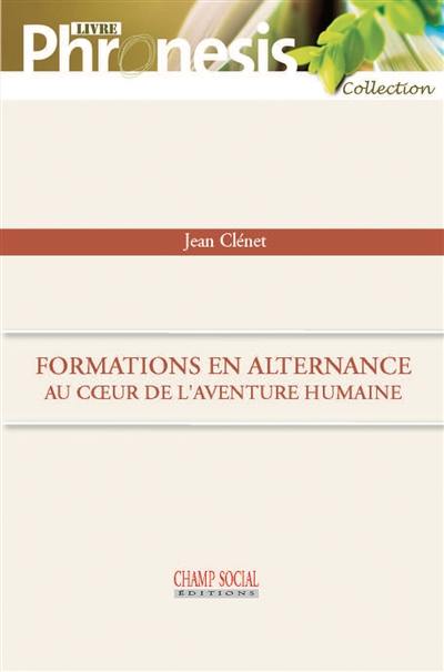 Formations en alternance au coeur de l'aventure humaine