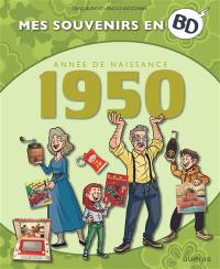 Mes souvenirs en BD. Vol. 11. Année de naissance : 1950