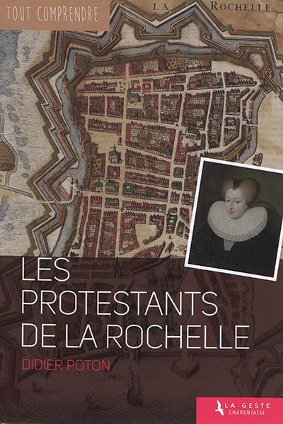 Les protestants de La Rochelle