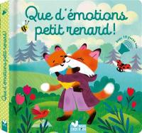 Que d'émotions petit renard !