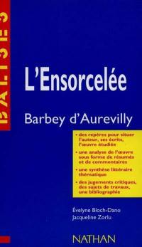 L'ensorcelée, Barbey d'Aurevilly