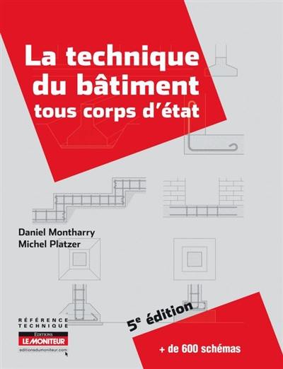 La technique du bâtiment : tous corps d'état