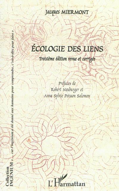 Ecologie des liens