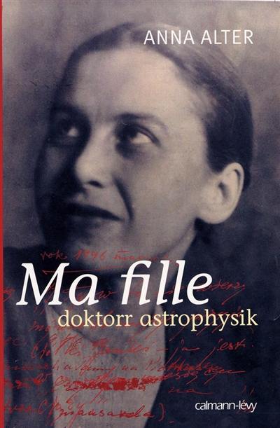 Ma fille, doktorr astrophysik