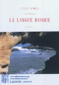 Coup d'oeil sur l'étude de la langue basque