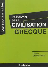 L'essentiel de la civilisation grecque