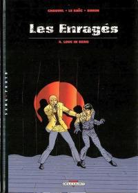 Les enragés. Vol. 4. Love in Reno