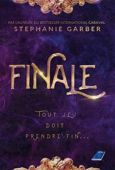 Caraval. Vol. 3. Finale