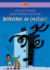 Bienvenue au collège