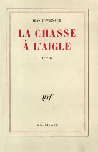 La Chasse à l'aigle