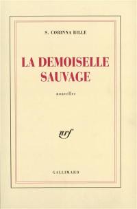 La Demoiselle sauvage