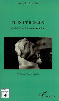 Flux et reflux : des adolescents à la maison de retraite