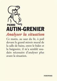 Analyser la situation