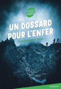 Un dossard pour l'enfer