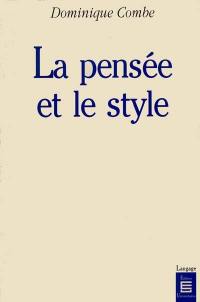 La Pensée et le style