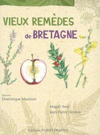 Vieux remèdes de Bretagne