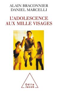 L'adolescence aux mille visages