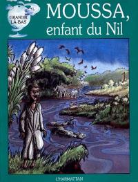 Moussa, enfant du Nil