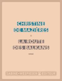 La route des Balkans