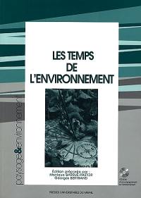 Les temps de l'environnement