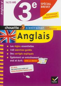 Anglais 3e, 14-15 ans : niveaux A2+, B1 du CECR : spécial brevet