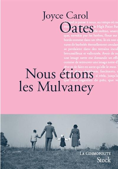 Nous étions les Mulvaney