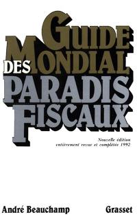 Guide mondial des paradis fiscaux