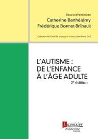 L'autisme : de l'enfance à l'âge adulte