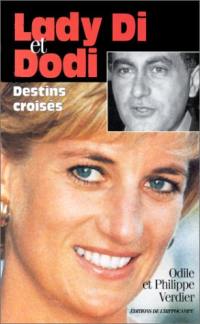 Lady Di et Dodi, destins croisés