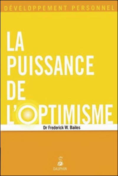 La puissance de l'optimisme