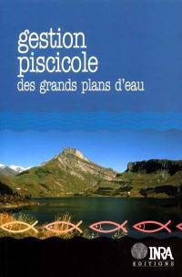 Gestion piscicole des grands plans d'eau