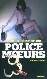 La bouilleuse de cru