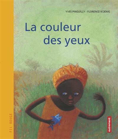 La couleur des yeux